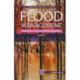 Handbook of Flood Management: Volume II: Flood Recovery Innovation & Response Management