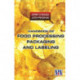 Handbook of Food Processing, Packaging & Labeling