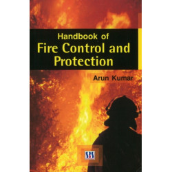 Handbook of Fire Control & Protection