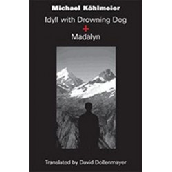 Idyll with Drowning Dog and Madalyn