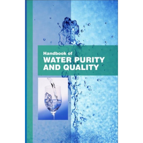 Handbook of Water Purity & Quality