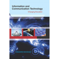 Information & Communication Technology: Changing Education