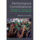 Performance Constellations: Networks of Protest and Activism in Latin America