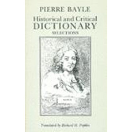 Historical and Critical Dictionary: Selections