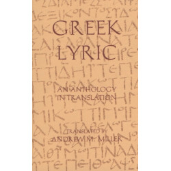 Greek Lyric: An Anthology in Translation