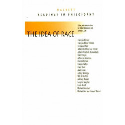 The Idea of Race: Readings in Philosophy