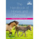 The Handbook of Horses and Donkeys: Introduction to Ownership and Care