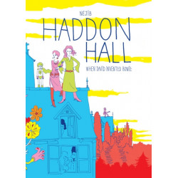 Haddon Hall: When David Invented Bowie