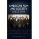 American Film and Society since 1945