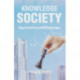 Knowledge Society: Opportunities & Challenges