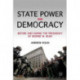 State Power and Democracy: Before and During the Presidency of George W. Bush