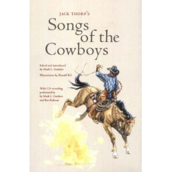Jack Thorp's Songs of the Cowboys