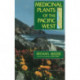 Medicinal Plants Of The Pacific West