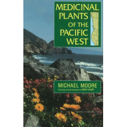 Medicinal Plants Of The Pacific West