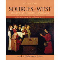Sources of the West, Volume 1: From the Beginning to 1715