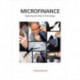 Microfinance: Exploring the Role of Technology