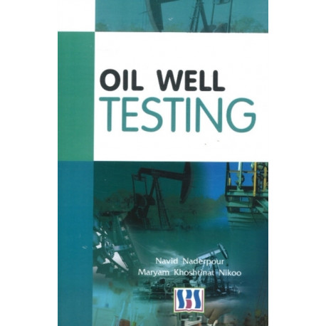 Oil Well Testing