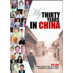 My Thirty Years in China