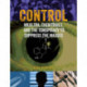 Control: Mkultra, Chemtrails and the Conspiracy to Suppress the Masses