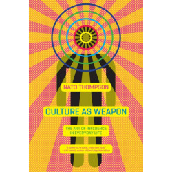 Culture as Weapon