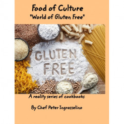 Food of Culture "World of Gluten Free": "World of Gluten Free"
