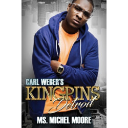 Carl Weber's Kingpins: Detroit: Kingpins