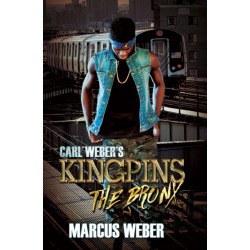 Carl Weber's Kingpins: The Bronx