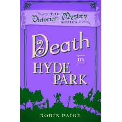 Death in Hyde Park: A Victorian Mystery (10)