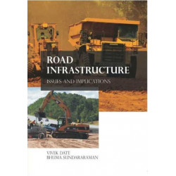 Road Infrastructure: Issues & Implications