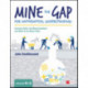 Mine the Gap for Mathematical Understanding, Grades K-2: Common Holes and Misconceptions and What To Do About Them