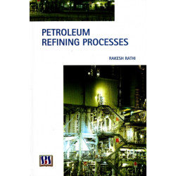 Petroleum Refining Processes