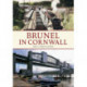 Brunel in Cornwall
