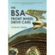 The BSA Front Wheel Drive Cars