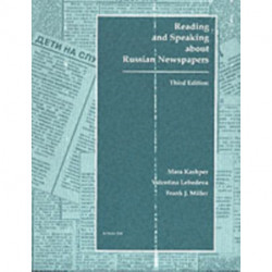 Reading and Speaking About Russian Newspapers