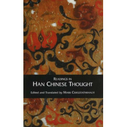 Readings in Han Chinese Thought