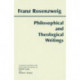 Philosophical and Theological Writings