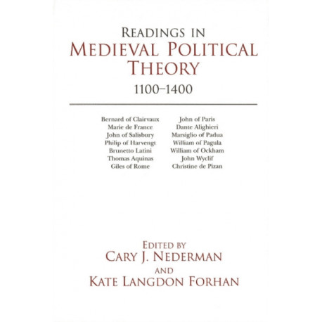 Readings in Medieval Political Theory: 1100-1400