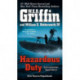 Hazardous Duty: A Presidential Agent Novel