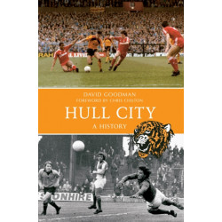 Hull City A History
