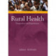 Rural Health: Perspectives & Experiences