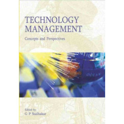 Technology Management: Concepts & Perspectives