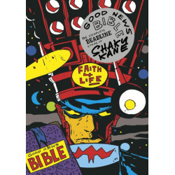 Good News Bible: The Deadline Strips of Shaky Kane