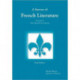 Survey of French Literature, Volume 5: The Twentieth Century