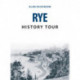 Rye History Tour
