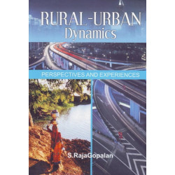 Rural-Urban Dynamics: Perspectives & Experiences