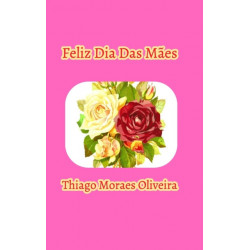 Feliz Dia Das Maes