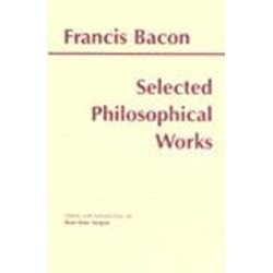 Bacon: Selected Philosophical Works
