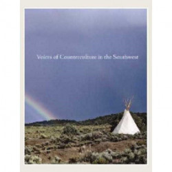 Voices of Counterculture in the Southwest