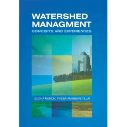 Watershed Management: Concepts & Experiences