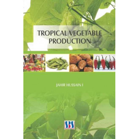 Tropical Vegetable Production